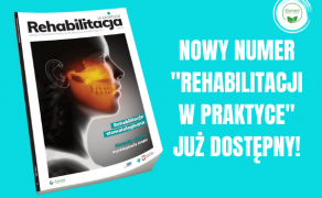 Nowy numer "Rehabilitacji w praktyce"