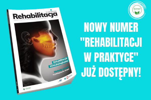 Nowy numer "Rehabilitacji w praktyce"