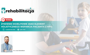 WEBINAR Żywienie dojelitowe jako element holistycznego wsparcia pacjenta z MPD