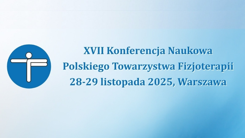 Konferencja Polskiego Towarzystwa Fizjoterapii
